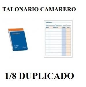 TALONARIO CAMAREROS 1/8 OCTAVO NATURAL DUPLICADO AUTOCOPIATIVO DOHE